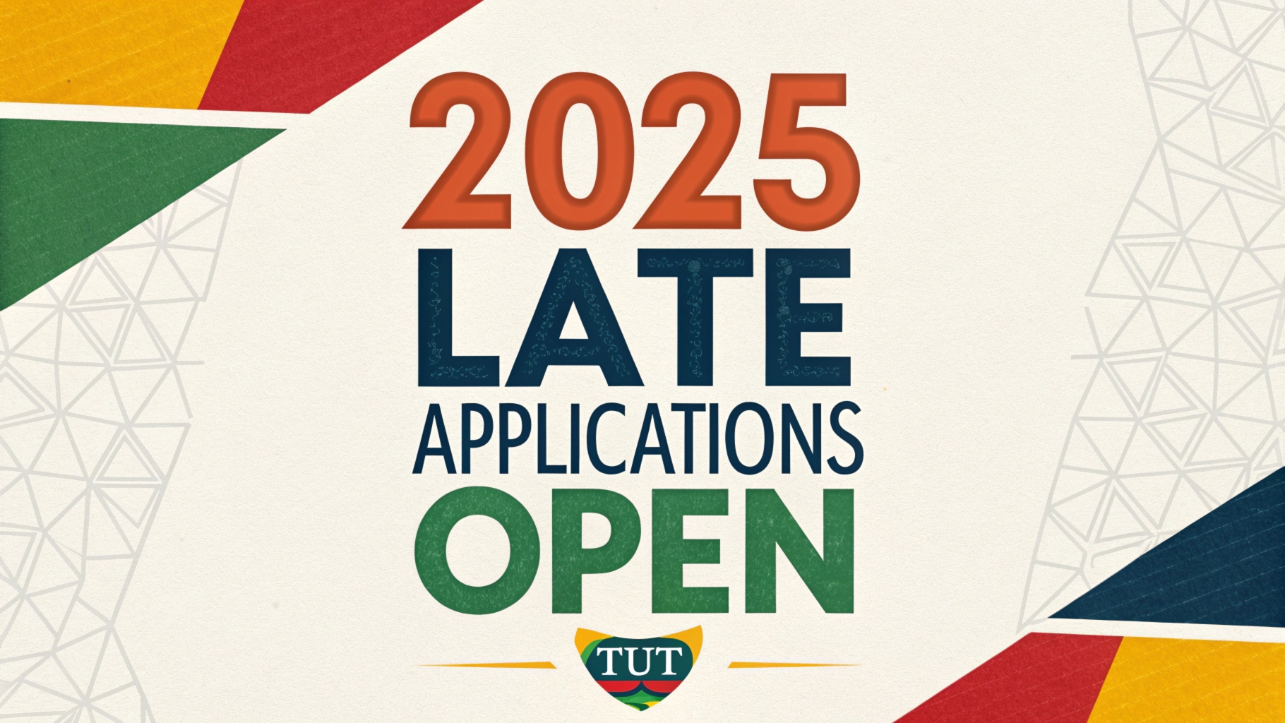 2025-late-applications-open-at-tut